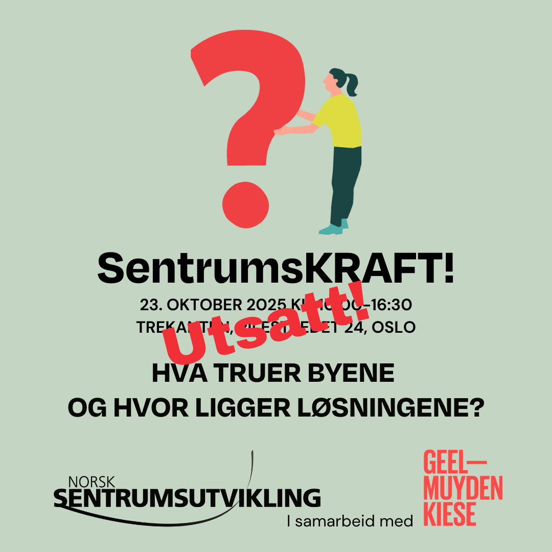 SentrumsKRAFT! Hva truer byene og hvor ligger løsningene?